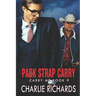 Pack Strap Carry
