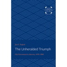 The Unheralded Triumph: City Government in America, 1870-1900