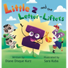 Little z and the Letter-Lifters