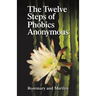 The Twelve Steps of Phobics Anonymous