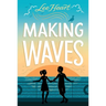 Making Waves