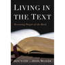 Living in the Text