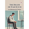 The Death of Ivan Ilych