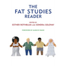The Fat Studies Reader