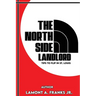 The North Side Landlord: Tips To Flip In St. Louis