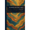 Summer on the Lakes
