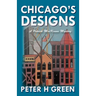 Chicago's Designs: A Patrick MacKenna Mystery