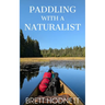 Paddling with a Naturalist