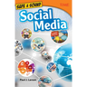 Safe & Sound: Social Media