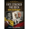 Fate Stacked the Deck