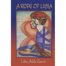 A Rope of Luna