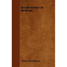 Occult Science in Medicine