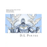 Keltrius and the Armor of God: MAN OF GOD: Extended Edition