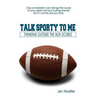Talk Sporty To Me: Thinking Outside the Box Scores