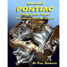 Building Pontiac Torque and Power the Sandoval Performance Way: Shortblock Performance and Extending the Power Curve