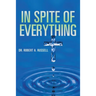 In Spite of Everything