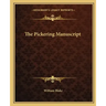 The Pickering Manuscript