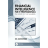 Financial Intelligence for It Professionals: The Story of the Numbers