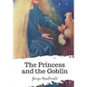 The Princess and the Goblin
