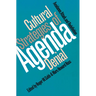 Cultural Strategies of Agenda Denial: Avoidance, Attack, and Redefinition
