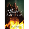 Shadows Among Us