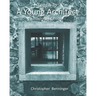 Letters To A Young Architect: Illustrated Edition