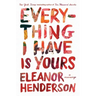 Everything I Have Is Yours: A Marriage
