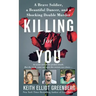 Killing for You