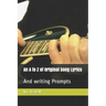 An A to Z of Original Song Lyrics: And writing Prompts
