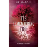 The Remembering Tree