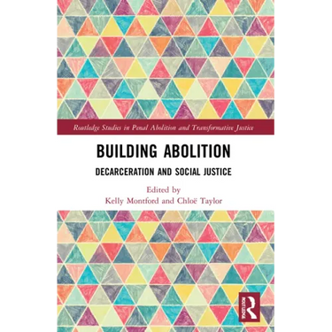 Building Abolition: Decarceration and Social Justice
