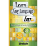 Learn Any Language Fast: Effective Strategies for Learning Any Language Fast