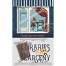 Libraries and Larceny