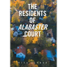 The Residents of Alabaster Court