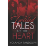 Twisted Tales of the Heart