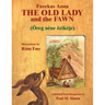 The Old Lady and the Fawn