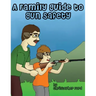 A Family Guide to Gun Safety