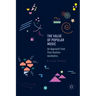 The Value of Popular Music: An Approach from Post-Kantian Aesthetics