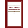 A Primer on Piketty's Theoretical Framework