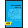 Philosopher Pickett: The Life and Writings of Charles Edward Pickett, Esq., of Virginia, Who Came Overland to the Pacific Coast in 1842-43 and for For
