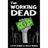 The Working Dead