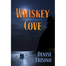 Whiskey Cove
