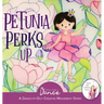 Petunia Perks Up: A Dance-It-Out Movement and Meditation Story