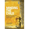 Minding the Child: Mentalization-Based Interventions with Children, Young People and Their Families