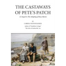 The Castaways of Pete's Patch