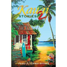Kauai Stories 2