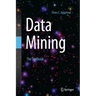 Data Mining: The Textbook