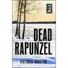 Dead Rapunzel