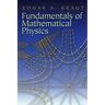 Fundamentals of Mathematical Physics