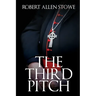 The Third Pitch